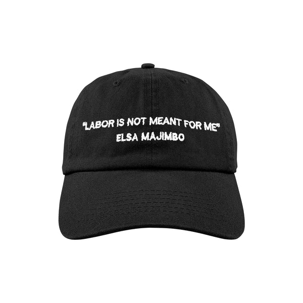 "Labor Is Not Meant For Me Hat" (Midnight Snack)